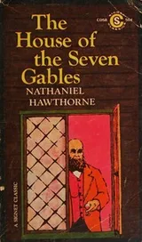 Cover of The House of the Seven Gables (Illustrated)