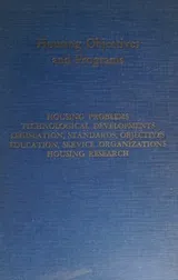 Cover of HOUSING OBJECTIVES AND PROGRAMS