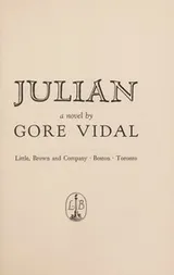 Cover of JULIAN, a novel by GORE VIDAL 1964 HC