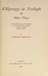 Cover of Killycreggs in twilight & other plays