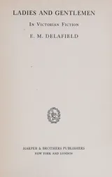 Cover of Ladies and gentlemen in Victorian fiction