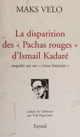 Cover of Zhdukja e "Pashallarëve të kuq" të Ismail Kadaresë