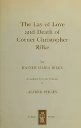 Cover of The lay of love and death of Cornet Christopher Rilke