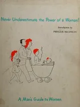 Cover of Never underestimate the power of a woman!