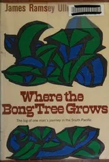 Cover of Where The Bong Tree Grows