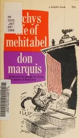 Cover of the Life and Times of Archy and Mehitabel