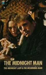 Cover of The midnight ladyand the mourning man