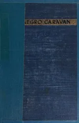 Cover of The Negro Caravan