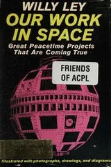 Cover of Our work in space