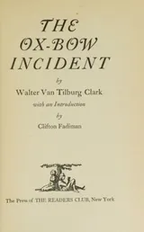 Cover of The Oxbow Incident Special Readers Club Edition 1942