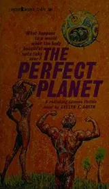 Cover of The perfect planet, (A Lancer book)