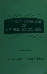 Cover of Personal problems of the high school girl,