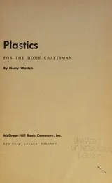 Cover of Plastics for the home craftsman