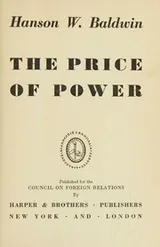 Cover of The Price of Power, Published for the Council on Foreign Relations