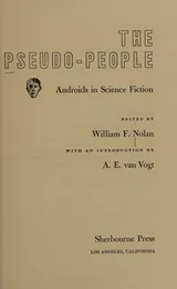 Cover of The Pseudo-People Androids in Science Fiction