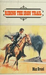 Cover of Riding the iron trail