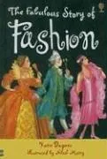 Cover of The Fabulous Story of Fashion (Young Reading Gift Books)