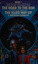 Cover of The Road to the Rim the hard Way Up