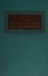 Cover of Rose's Foundations of Nutrition, 4th Edition