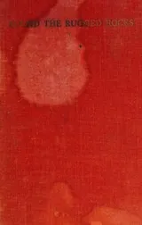 Cover of Round the rugged rocks