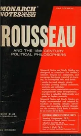 Cover of Rousseau and the 18th-century political philosophers, (Monarch notes and study guides)