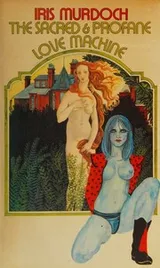 Cover of The Sacred & Profane Love Machine
