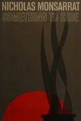 Cover of Something to hide (His Signs of the times)