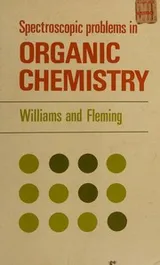 Cover of Spectroscopic Problems In Organic Chemistry