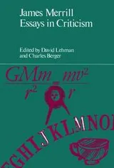 Cover of James Merrill, essays in criticism
