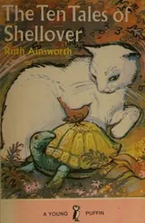 Cover of The ten tales ofShellover