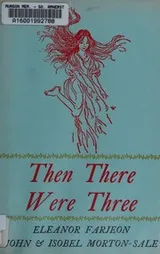 Cover of Then there were three