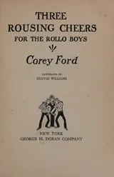 Cover of Three rousing cheers for the Rollo boys