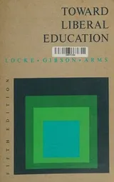 Cover of Toward Liberal Education