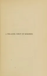 Cover of A TREASURE CHEST OF MEMORIES