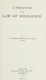 Cover of A Treatise on the Law of Diligence