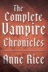 Cover of Complete Vampire Chronicles 12-Book Bundle