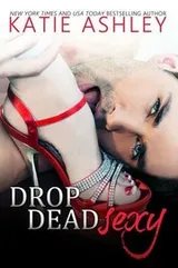 Cover of Drop Dead Sexy