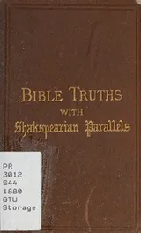 Cover of Bible truths, with Shakspearian parallels