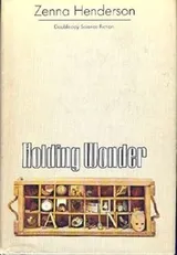 Cover of Holding Wonder
