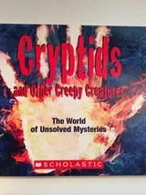 Cover of Cryptids and Other Creepy Creatures