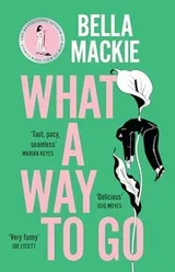 Cover of What a Way to Go