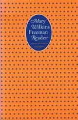 Cover of A Mary Wilkins Freeman reader