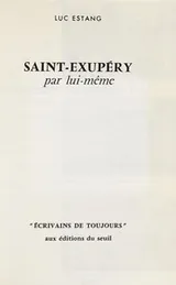 Cover of Saint-Exupéry par lui-même