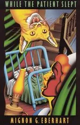 Cover of While the patient slept