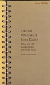 Cover of The lost notebooks of Loren Eiseley