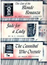 Cover of The Case of the Blonde Bonanza; Jade for a Lady; The Cannibal Who Overate
