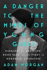 Cover of A Danger to the Minds of Young Girls