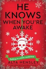 Cover of He Knows When You're Awake