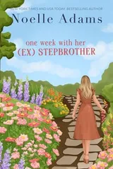 Cover of One Week with Her (Ex) Stepbrother