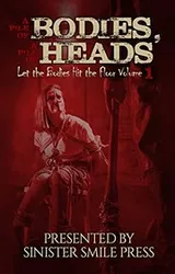 Cover of A Pile of Bodies, A Pile of Heads